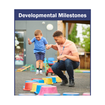 Developmental Milestones