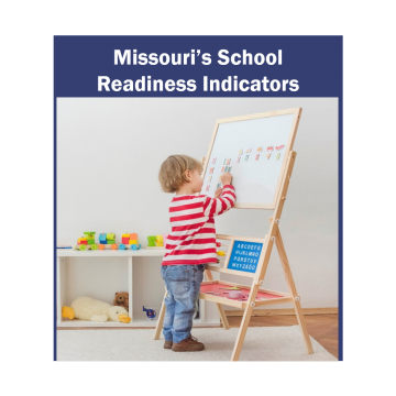 Missouri's School Readiness Indicators