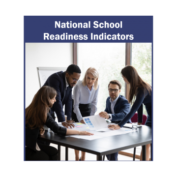 National School Readiness Indicators