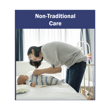 Non-Traditional Care