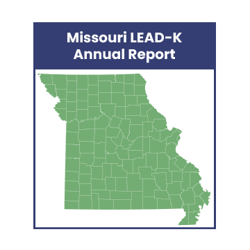 Missouri LEAD-K Annual Report